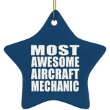 Most Awesome Aircraft Mechanic - Star Ornament
