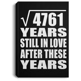 69th Anniversary Square Root of 4761 Years Still In Love - Canvas Portrait