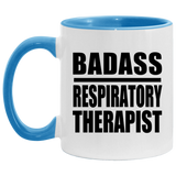 Badass Respiratory Therapist - 11oz Accent Mug Blue