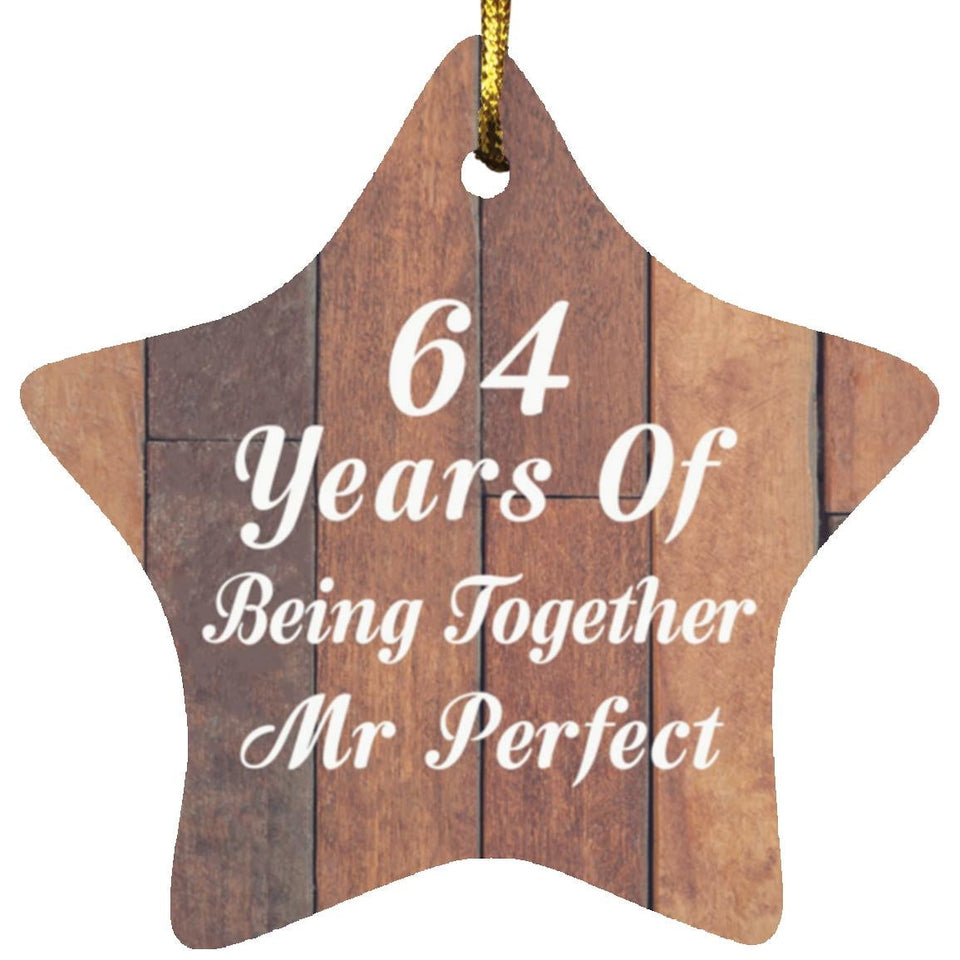 64th Anniversary 64 Years Of Being Mr Perfect - Star Ornament E