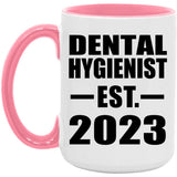 Dental Hygienist Established EST. 2023 - 15oz Accent Mug Pink
