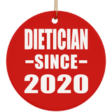 Dietician Since 2020 - Circle Ornament