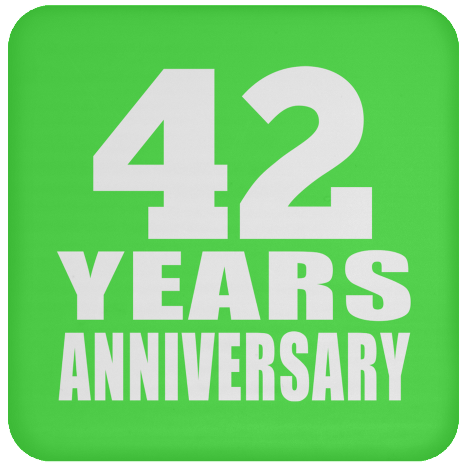 42nd Anniversary 42 Years - Drink Coaster