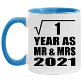 1st Anniversary Square Root of 1 Year As Mr & Mrs 2021 - 11oz Accent Mug Blue