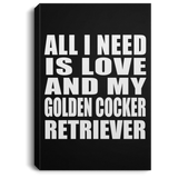 All I Need Is Love And My Golden Cocker Retriever - Canvas Portrait