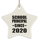 School Principal Since 2020 - Star Ornament