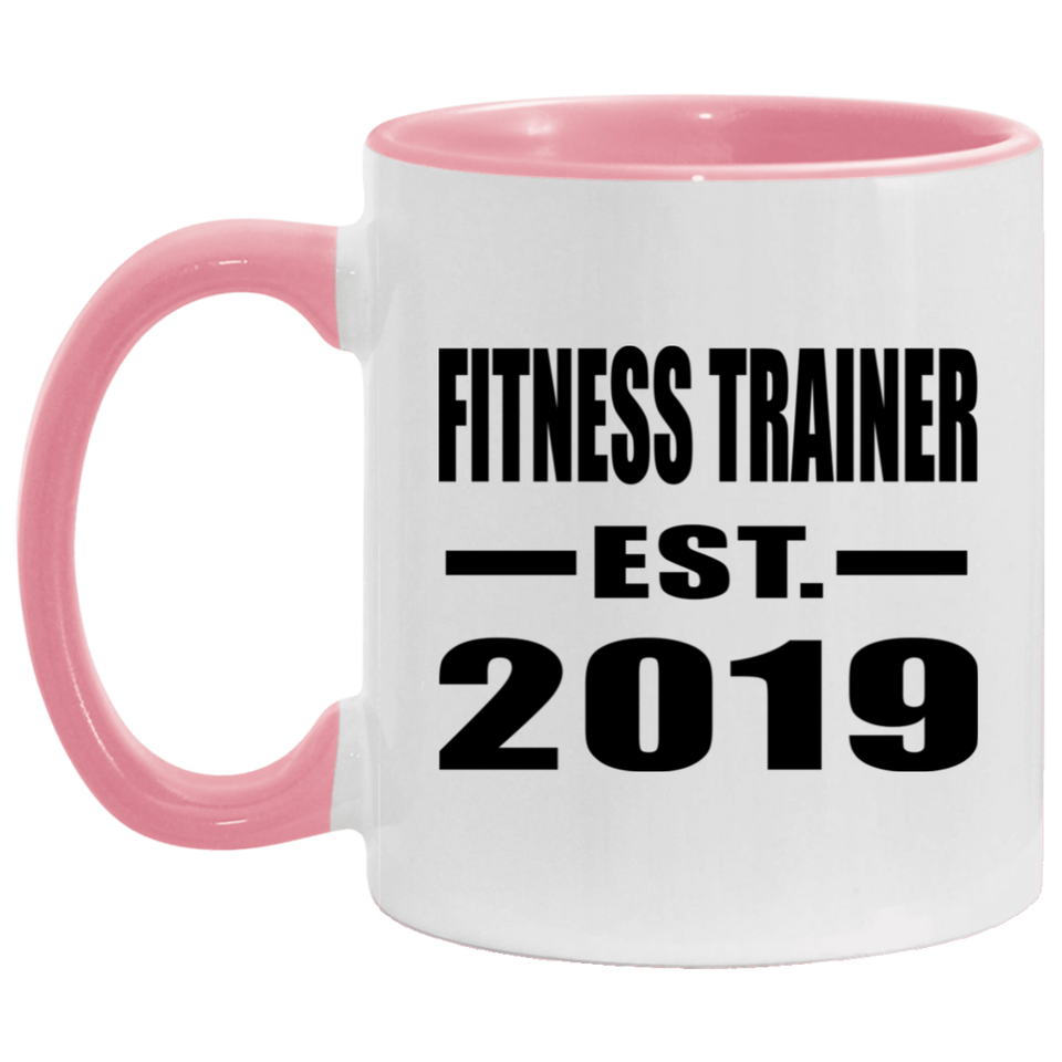 Fitness Trainer Established EST. 2019 - 11oz Accent Mug Pink