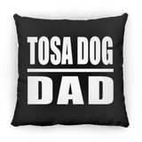 Tosa Dog Dad - Throw Pillow Black