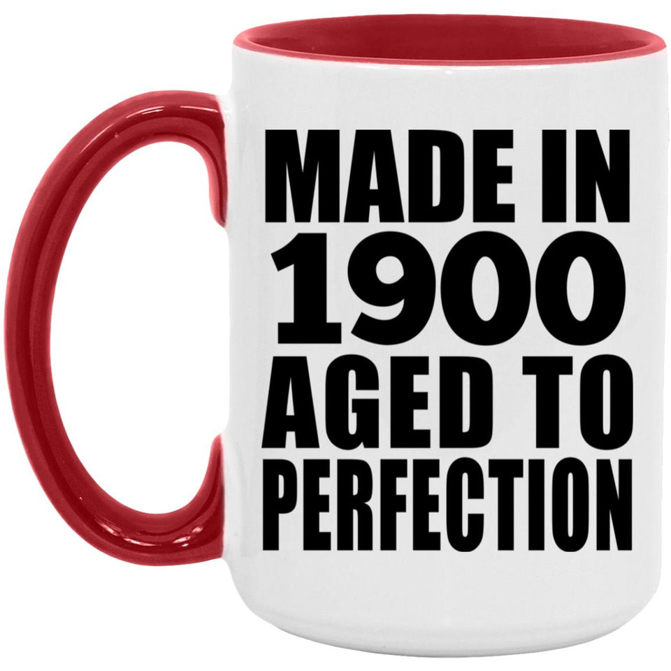 124th Birthday Made In 1900 Aged To Perfection - 15oz Accent Mug Red