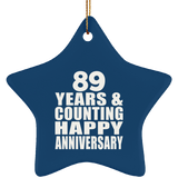 Happy 89th Anniversary 89 Years & Counting - Star Ornament