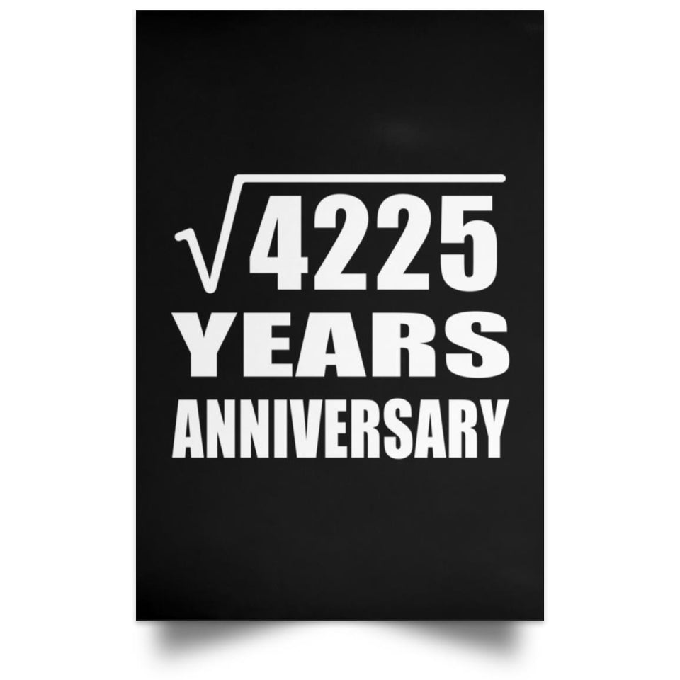 65th Anniversary Square Root of 4225 Years Anniversary - Poster Portrait