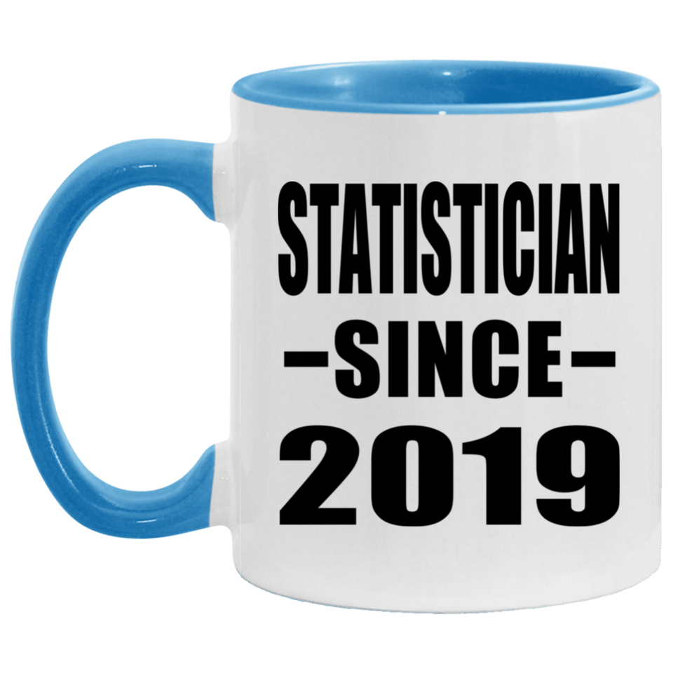 Statistician Since 2019 - 11oz Accent Mug Blue