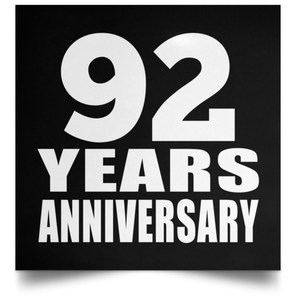 92nd Anniversary 92 Years Anniversary - Poster Square