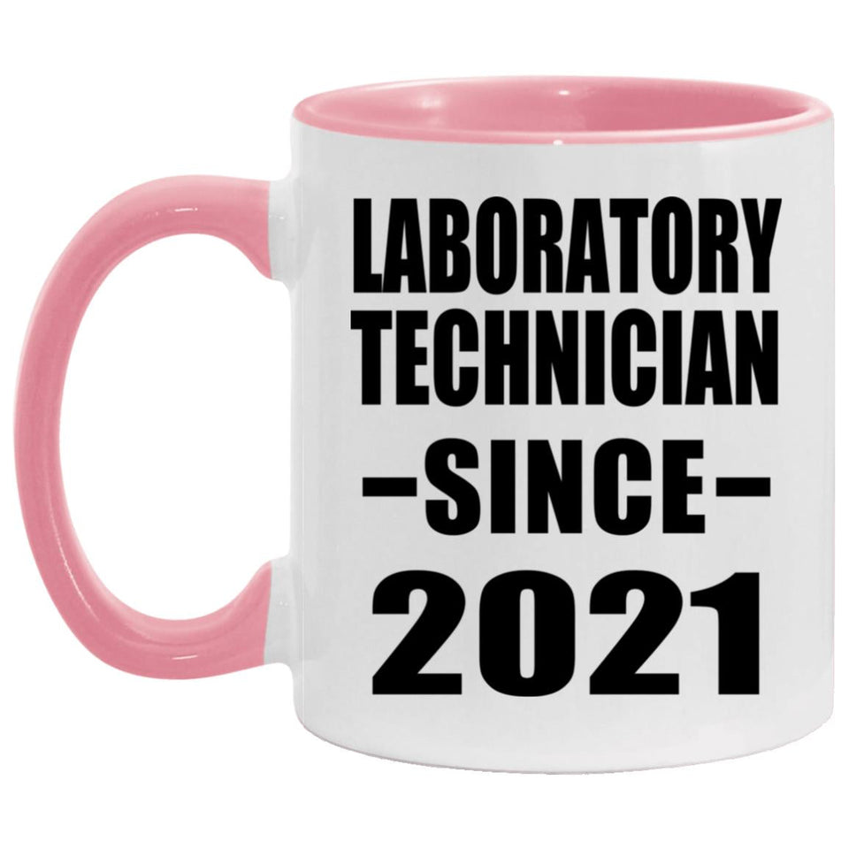 Laboratory Technician Since 2021 - 11oz Accent Mug Pink