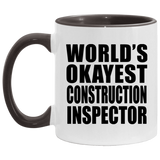 World's Okayest Construction Inspector - 11oz Accent Mug Black