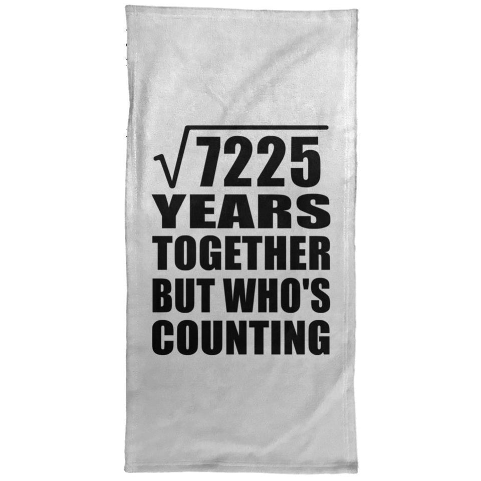 85th Anniversary Square Root of 7225 Years Who's Counting - Hand Towel