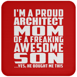 Proud Architect Mom Of Awesome Son - Drink Coaster
