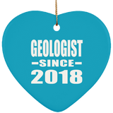 Geologist Since 2018 - Heart Ornament