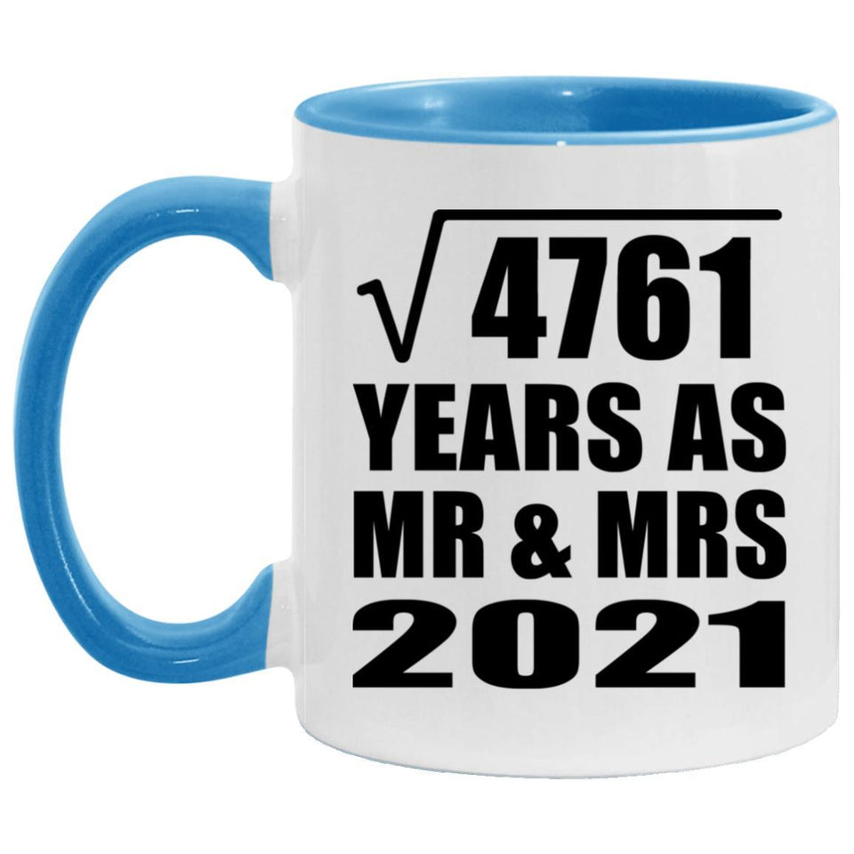 69th Anniversary Square Root of 4761 Years As Mr & Mrs 2021 - 11oz Accent Mug Blue