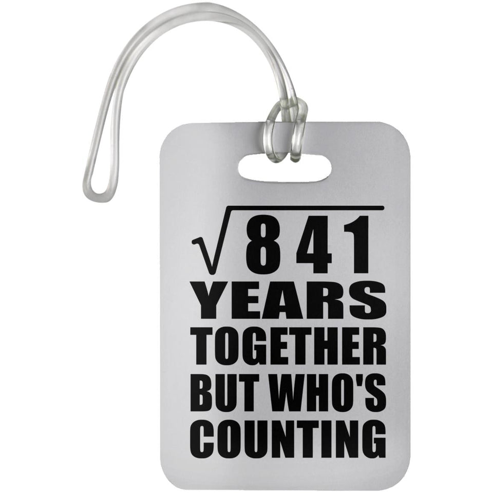 29th Anniversary Square Root of 841 Years Who's Counting - Luggage Bag Tag