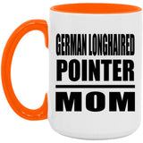 German Longhaired Pointer Mom - 15oz Accent Mug Orange