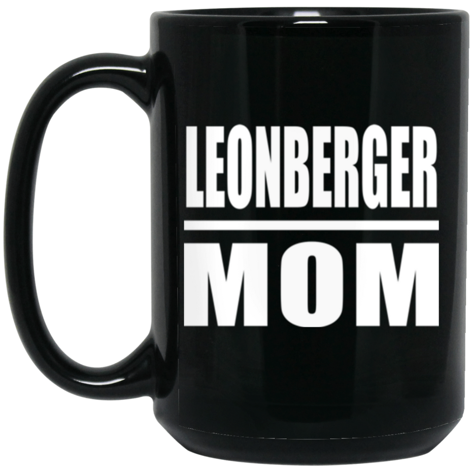 Leonberger Mom - 15oz Coffee Mug Black