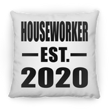 Houseworker Established EST. 2020 - Throw Pillow