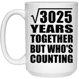55th Anniversary Square Root of 3025 Years Who's Counting - 15oz Coffee Mug
