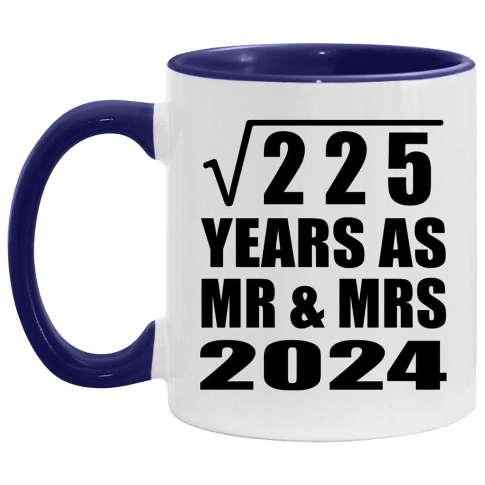 15th Anniversary Square Root of 225 Years As Mr & Mrs 2024 - 11oz Accent Mug Purple