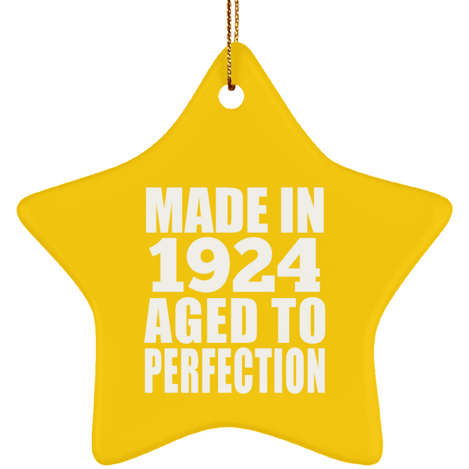 100th Birthday Made In 1924 Aged to Perfection - Star Ornament
