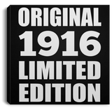 108th Birthday Original 1916 Limited Edition - Canvas Square