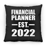 Financial Planner Established EST. 2022 - Throw Pillow Black