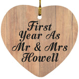 First Year As Mr & Mrs Howell - Heart Ornament C