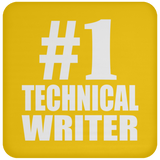 Number One #1 Technical Writer - Drink Coaster