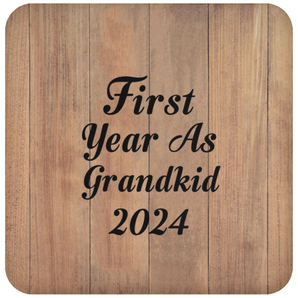 First Year As Grandkid 2024 - Drink Coaster C