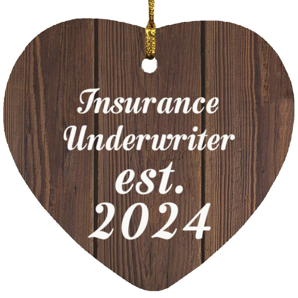 Insurance Underwriter Established Est. 2024 - Heart Ornament D