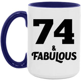 74th Birthday 74 & Fabulous - 15oz Accent Mug Purple