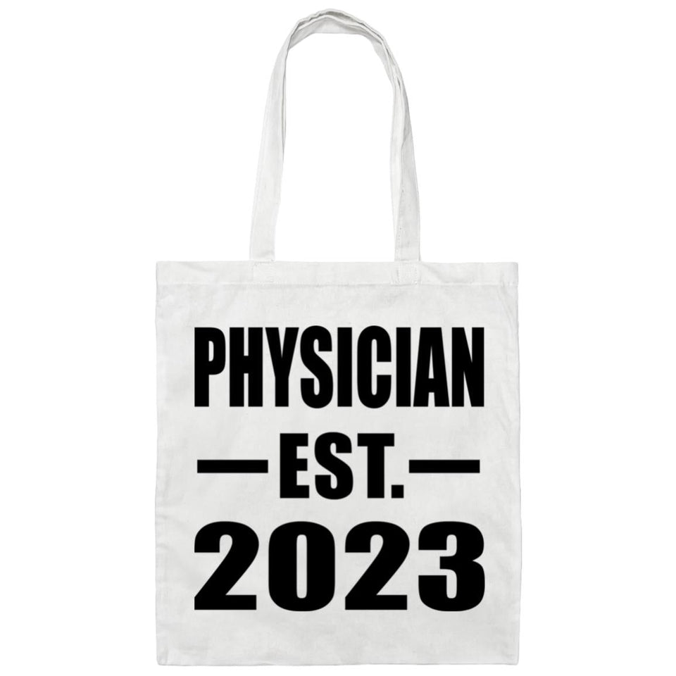 Physician Established EST. 2023 - Tote Bag White