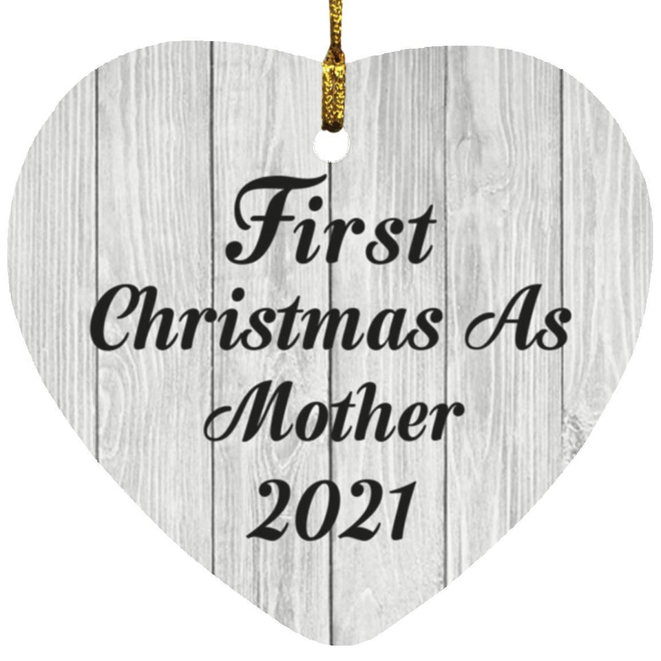 First Christmas As Mother 2021 - Heart Ornament F