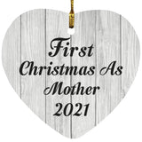 First Christmas As Mother 2021 - Heart Ornament F