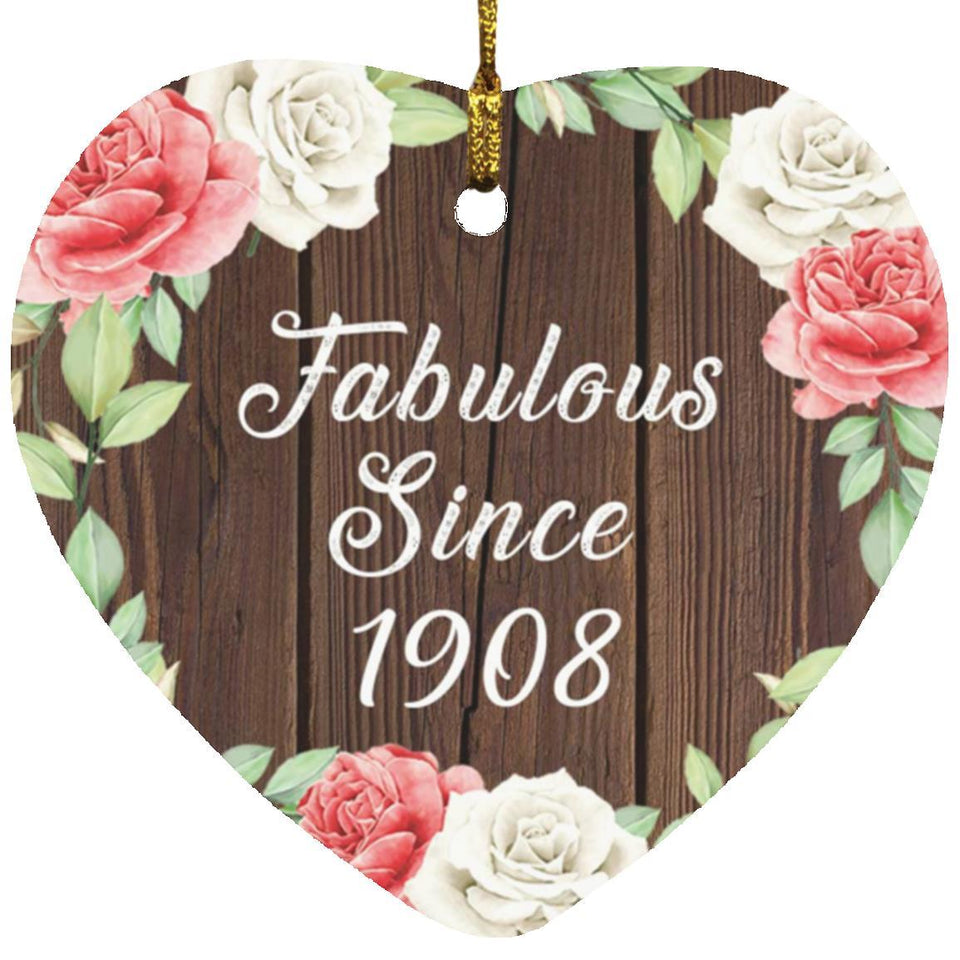 116th Birthday Fabulous Since 1908 - Heart Ornament A