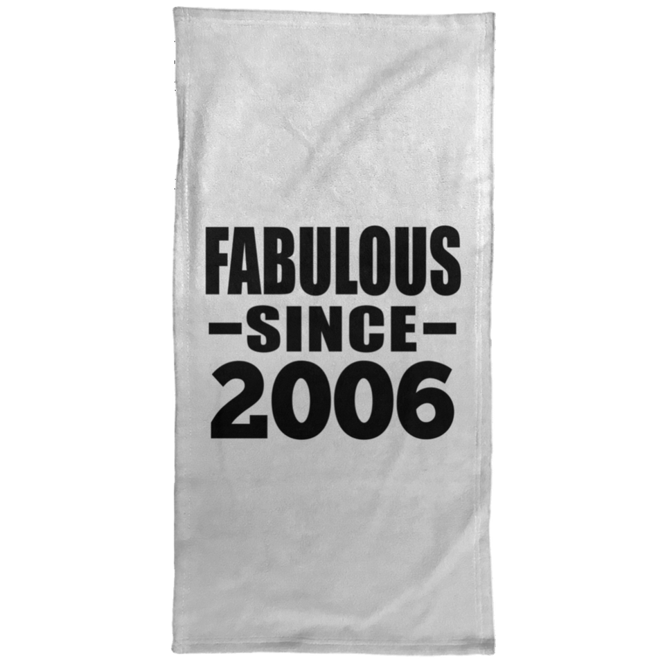 18th Birthday Fabulous Since 2006 - Hand Towel