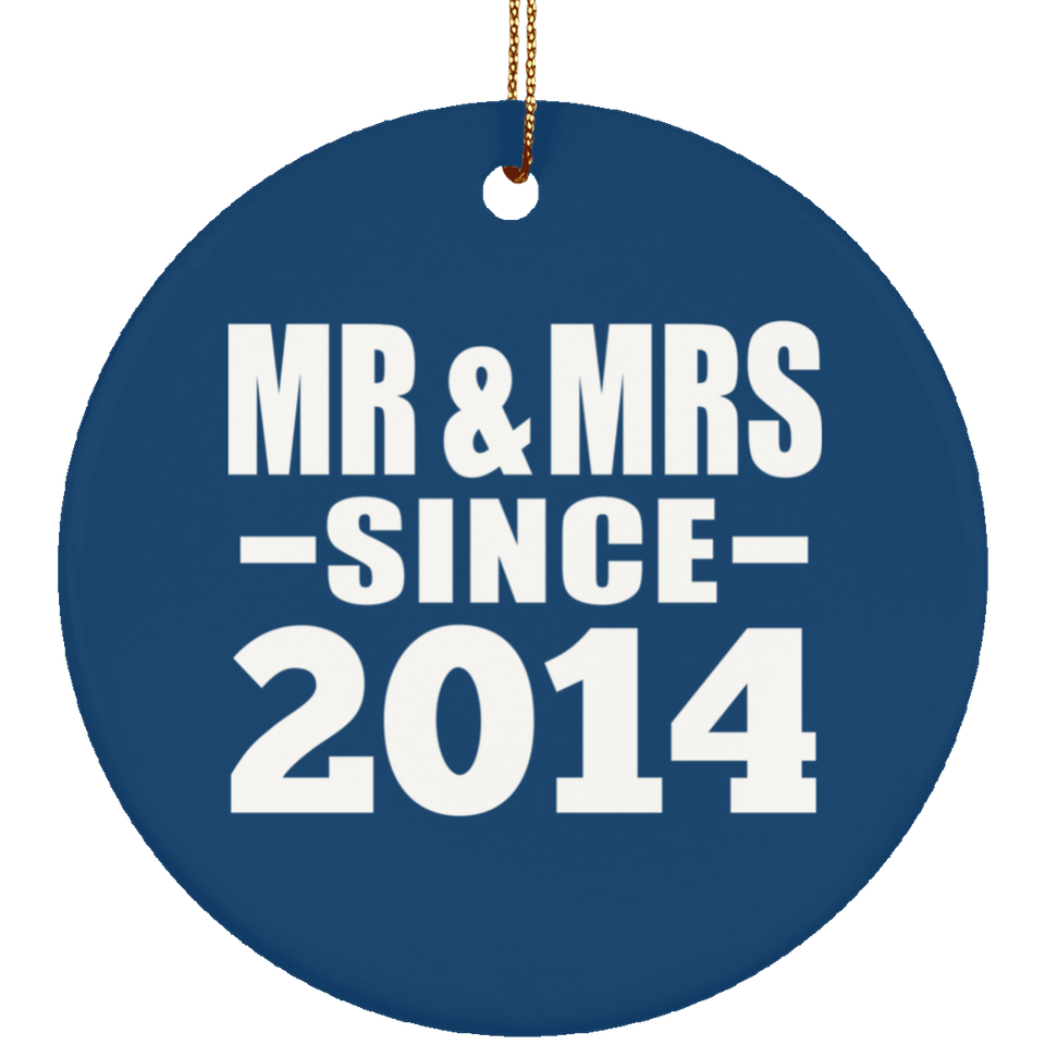 10th Anniversary Mr & Mrs Since 2014 - Circle Ornament