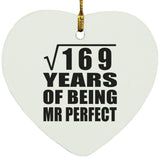 13th Anniversary Square Root of 169 Years of Mr Perfect - Heart Ornament
