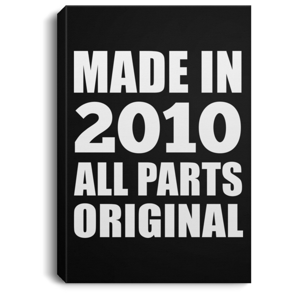 14th Birthday Made in 2010 All Parts Original - Canvas Portrait