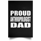 Proud Anthropologist Dad - Poster Portrait