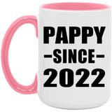 Pappy Since 2022 - 15oz Accent Mug Pink