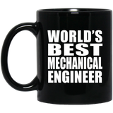 World's Best Mechanical Engineer - 11 Oz Coffee Mug Black