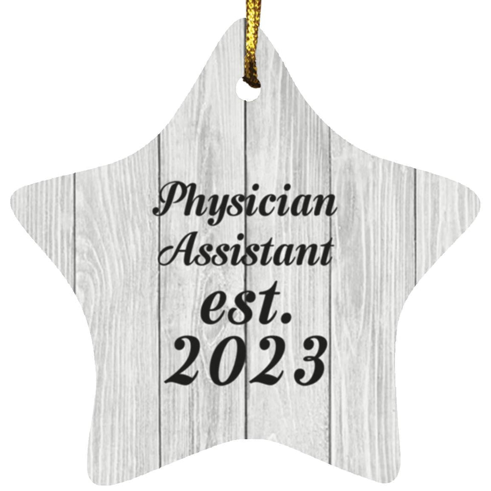 Physician Assistant Established Est. 2023 - Star Ornament F