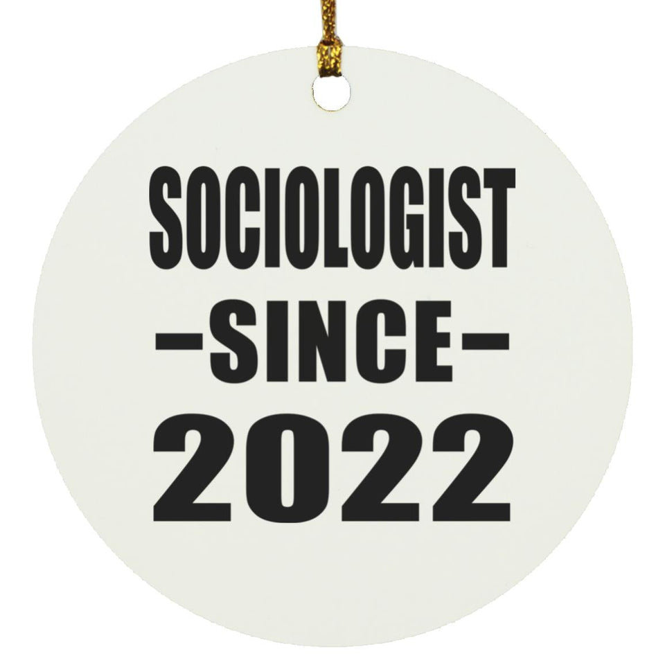 Sociologist Since 2022 - Circle Ornament